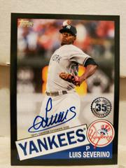 Luis Severino [Black] #85A-LS Baseball Cards 2020 Topps 1985 35th Anniversary Autographs Prices