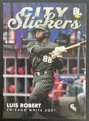Luis Robert Baseball Cards 2023 Topps Big League City Slickers Prices