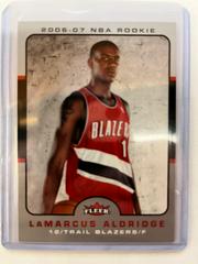 LaMarcus Aldridge Basketball Cards 2006 Fleer Prices