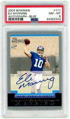 Eli Manning [Autograph Blue] Football Cards 2004 Bowman Prices