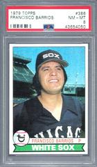 Francisco Barrios #386 Baseball Cards 1979 Topps Prices