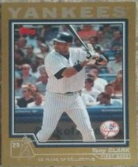 Tony Clark #T44 Baseball Cards 2004 Topps Traded Prices