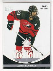 Adam Fantilli #PM-16 Hockey Cards 2023 Upper Deck Team Canada Juniors Prospectus Momentous Prices