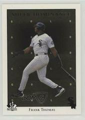 Frank Thomas [Gold] #SD30 Baseball Cards 1998 SP Authentic Sheer Dominance Prices