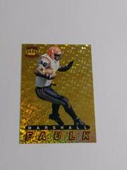Marshall Faulk [Gold] Football Cards 1994 Pacific Prisms Prices