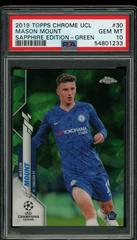 Mason Mount [Green] Soccer Cards 2019 Topps Chrome UEFA Champions League Sapphire Prices