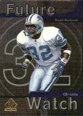 Bryant Westbrook #5 Football Cards 1997 SP Authentic Prices