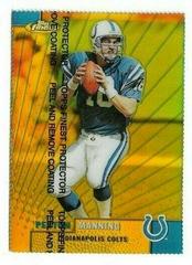 Peyton Manning [Gold Refractor w/ Coating] Football Cards 1999 Topps Finest Prices