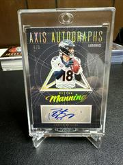 Peyton Manning #AX-PM Football Cards 2023 Panini Luminance Axis Autographs Prices