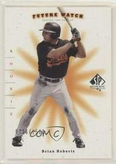 Brian Roberts #234 Baseball Cards 2001 SP Authentic Prices