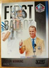Peyton Manning [First Down] #FB-PM Football Cards 2022 Panini Score First Ballot Prices