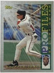 Chipper Jones [Profiles by Tony Gwynn] Baseball Cards 1996 Topps Profiles Prices