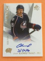 Oliver Bjorkstrand [Autograph Inscribed] Hockey Cards 2016 SP Authentic Prices