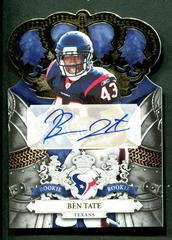 Ben Tate [Autograph] #215 Football Cards 2010 Panini Crown Royale Prices