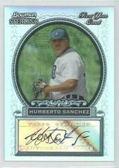 Humberto Sanchez [Autograph Refractor] Baseball Cards 2005 Bowman Sterling Prices