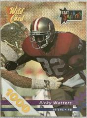 Ricky Watters [1000 Stripe] Football Cards 1992 Wild Card Stat Smashers Prices