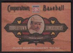 John Montgomery Ward #88 Baseball Cards 2013 Panini Cooperstown Lumberjacks Prices