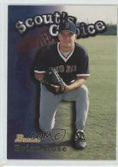 Brian Rose #SC14 Baseball Cards 1998 Bowman Scout's Choice Prices