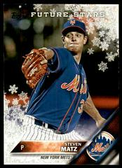 Steven Matz [Metallic Snowflake] #HMW87 Baseball Cards 2016 Topps Holiday Prices