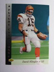 David Klingler #11 Football Cards 1993 Upper Deck NFL Experience Prices