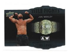 Jon Moxley Wrestling Cards 2022 Upper Deck Allure AEW Title Fights Prices