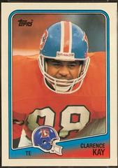 Clarence Kay Football Cards 1988 Topps Prices