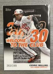 Cedric Mullins [Black] Baseball Cards 2023 Topps Welcome to the Club Prices