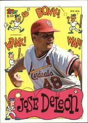 Jose DeLeon #30 Baseball Cards 1992 Topps Kids Prices