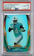 Jarvis Landry Football Cards 2014 Topps Chrome Rookie Die-Cut Prices