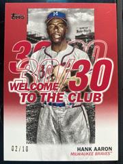 Hank Aaron [Red] #WC-9 Baseball Cards 2023 Topps Welcome to the Club Prices