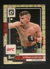 Stephen Thompson [Gold Vinyl] #24 Ufc Cards 2023 Panini Donruss Optic UFC Prices