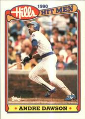 Andre Dawson Baseball Cards 1990 Topps Hills Hit Men Prices