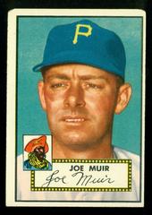 Joe Muir [Gray Back] Baseball Cards 1952 Topps Prices