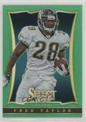 Fred Taylor [Green Prizm] #126 Football Cards 2013 Panini Select Prices