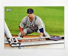 Victor Martinez Baseball Cards 2017 Topps Opening Day Prices