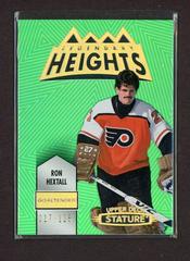 Ron Hextall [Green] #LH-5 Hockey Cards 2021 Upper Deck Stature Legendary Heights Prices