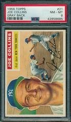 Joe Collins [Gray Back] #21 Baseball Cards 1956 Topps Prices