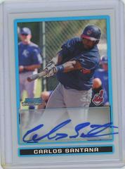 Carlos Santana [Refractor Autograph] Baseball Cards 2009 Bowman Chrome Prospects Prices