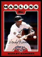 Hanley Ramirez Baseball Cards 2008 Topps Opening Day Prices