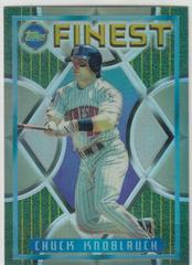 Chuck Knoblauch [Refractor] #88 Baseball Cards 1995 Finest Prices