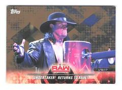 Undertaker Returns to Raw [Bronze] #9 Wrestling Cards 2018 Topps WWE Road To Wrestlemania Prices