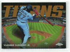 Vladimir Guerrero Jr. [Gold] #CT-16 Baseball Cards 2023 Topps Chrome Titans Prices