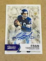 Fran Tarkenton [Autograph] #144 Football Cards 2016 Panini Classics Prices
