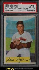Saul Rogovin [7 12 w/ L w/ 2 Strikeouts] #140 Baseball Cards 1954 Bowman Prices