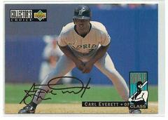 Carl Everett [Gold Signature] #6 Baseball Cards 1994 Collector's Choice Prices
