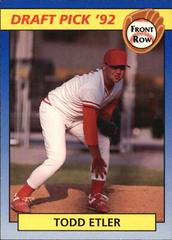 Todd Etler #63 Baseball Cards 1992 Front Row Draft Picks Prices