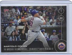 Bartolo Colon #57 Baseball Cards 2016 Topps Now Prices