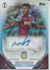 Ollie Watkins #A-OW Soccer Cards 2023 Topps UEFA Club Autograph Prices