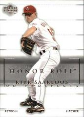 Kirk Saarloos #152 Baseball Cards 2002 Upper Deck Honor Roll Prices