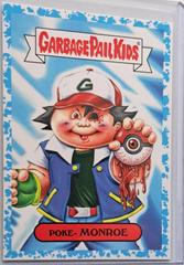 Poke-MONROE [Light Blue] #6a Garbage Pail Kids We Hate the 90s Prices